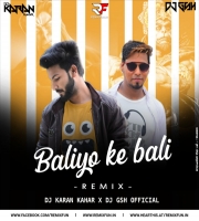 Baliyo Ke Bali Bajrang Bali - Dj Karan Kahar x Dj GSH