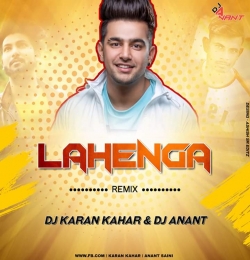 Lehanga Jass Manak Satti Dhillon (Remix) Dj Karan Kahar Dj Anant