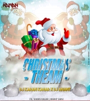 Christmas Theme -  Dj Karan Kahar & Dj Anant 