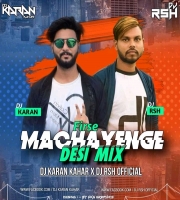 Firse Machayenge - Dj Karan Kahar x Dj Rsh