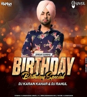 Birthday (Remix) Dj Karan Kahar x Dj Rahul