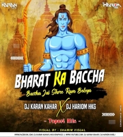 Bharat Ka Bacha Bacha (Remix) DJ Karan Kahar & DJ Hariom