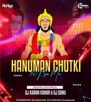 Bajaye Ja Tu Pyare Hanuman - Dj Karan Kahar Dj Sonu 