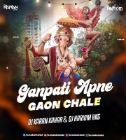 Ghanpati Apne Gaon Chale - Dj Karan Kahar Dj Hariom