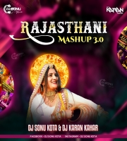 Rajasthani Mashup 3.0 Dj Sonu Kota X Dj Karan Kahar