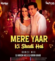 Mere Yaar Ki Shadi Hai - Dj Karan Kahar Dj Hariom