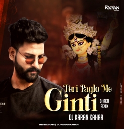 Teri Paglo Me Ginti ( Bhakti Mix)  Dj Karan Kahar