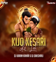 Keejo Kesari Ke Laal - Dj Karan Kahar Dj Dakshraj