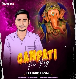 Ganpati Ki Foj Kishan Bhagat Remix Dj Dakshraj