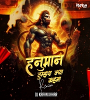 Hanuman Tumhara Kya Kehna Dj Karan Kahar