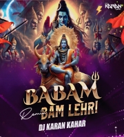 Babam Bum Lehri - Dj Karan Kahar