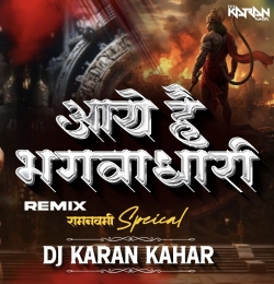 Bhagwadhari Remix - Dj Karan Kahar
