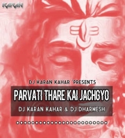 Mhari Parawati Kai Jach Gyo Dj Karan Kahar Nd Dj Dharmesh