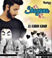 Din Shagna Da ( Feel On The Beat  ) Dj Karan Kahar